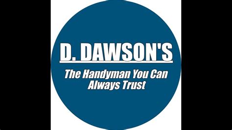 D Dawson S Home Improvements Remodeling LLC Affordable Handyman Service In Middletown DE