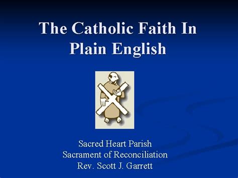 The Catholic Faith In Plain English Sacred Heart