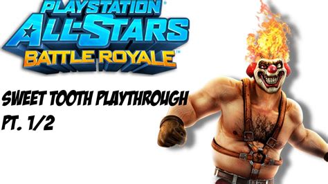 Playstation All Stars Battle Royale Sweet Tooth Playthrough Pt 12