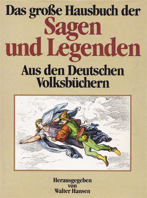 Das Große Hausbuch Der Sagen Und Legenden A Photo On Flickriver