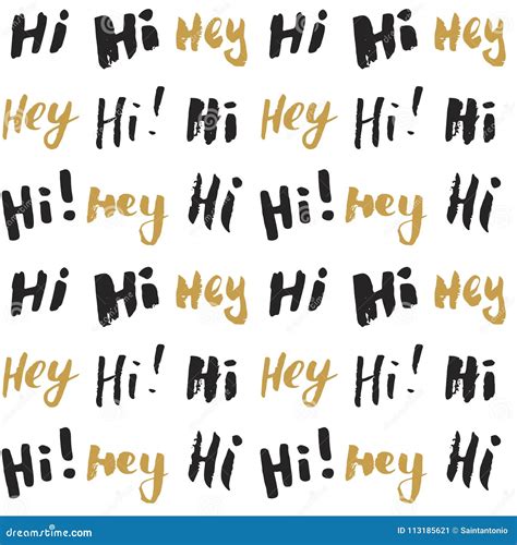 Hi And Hey Lettering Sign Seamless Pattern Hand Drawn Sketched Grunge