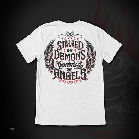 Stalked By Demons Guarded By Angels Heaven Sent Hell Bent Clothing