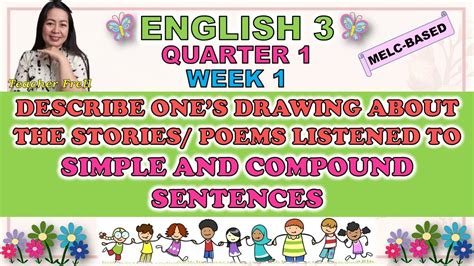 English 3 Quarter 1 Week 1 Melc Based Describes Ones Drawing
