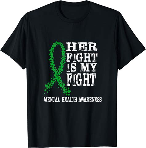 Her Fight Is My Fight Mental Health Awareness Month T T Shirt Clothing Shoes