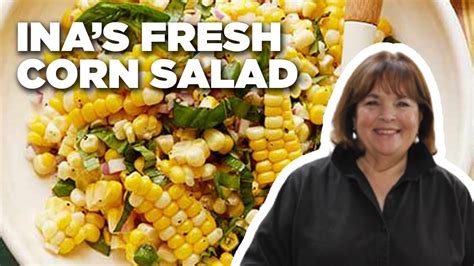 Ina makes a rich and creamy cheese sauce for her classic french sandwich made up of ham and gruyere! Barefoot Contessa's Fresh Corn Salad Recipe | Barefoot ...