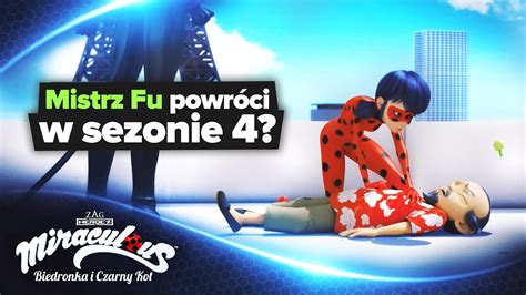 Miraculum 🐞 Mistrz Fu PowrÓci W Sezonie 4 🐞 Biedronka I Czarny Kot