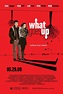 What Goes Up (2009) - IMDb