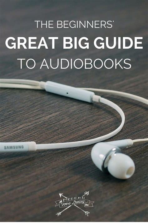 The Beginners Great Big Guide To Audiobooks With Images Audiobooks