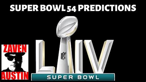 Super Bowl 54 Predictions And Props Youtube
