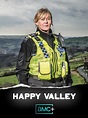 Happy Valley - Rotten Tomatoes