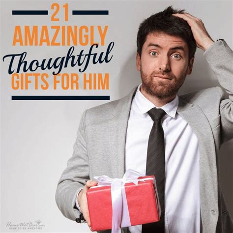 21 Amazingly Thoughtful Ts For Him Thoughtful Ts For Him