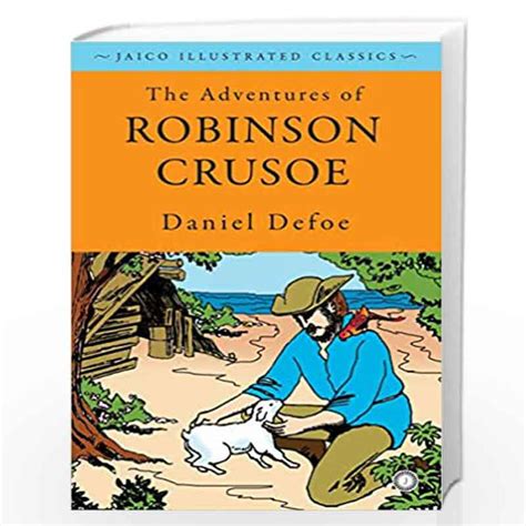The Adventures Of Robinson Crusoe By Daniel Defoe Buy Online The