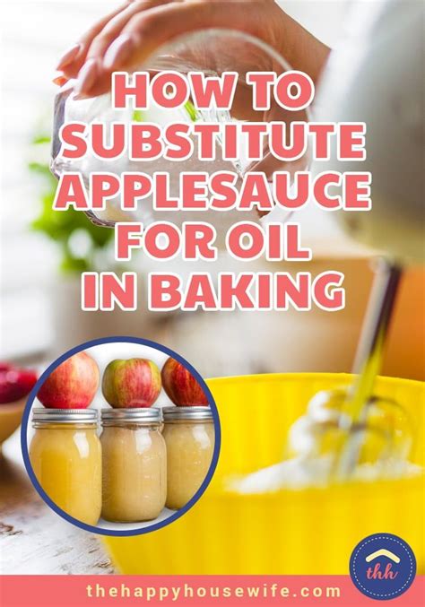 15 Ways How To Make The Best Substitute For Applesauce In Baking You Ever Tasted Easy Recipes