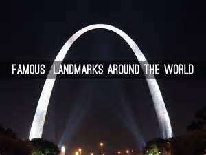 Famous Landmarks Around The World By Ths2344