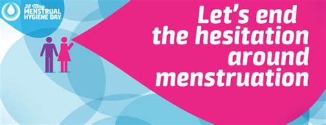 World Menstrual Hygiene Day No Shame Periods