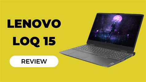 Lenovo LOQ 15: An Unmatched Smart Office Solution? | Review 