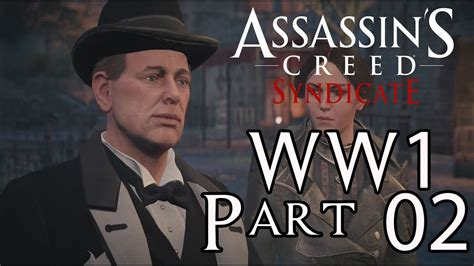 Assassin S Creed Syndicate World War Ww Side Mission Part Ending