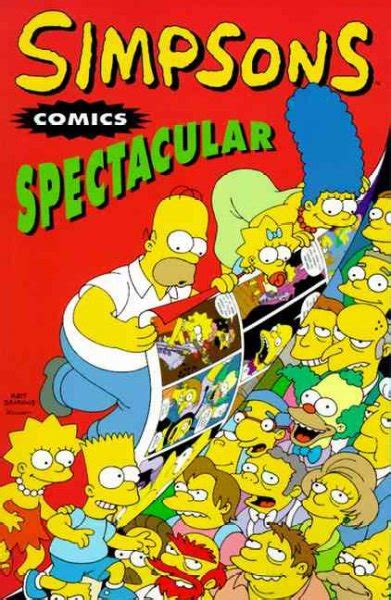 Simpsons Comics Spectacular Simpsons Comics Compilations Wonder Book