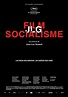 Film Socialisme (2010) by Jean-Luc Godard