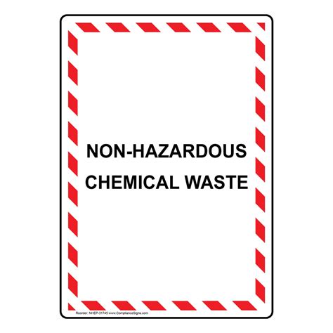 Vertical Sign Workplace Safety Non Hazardous Chemical Waste