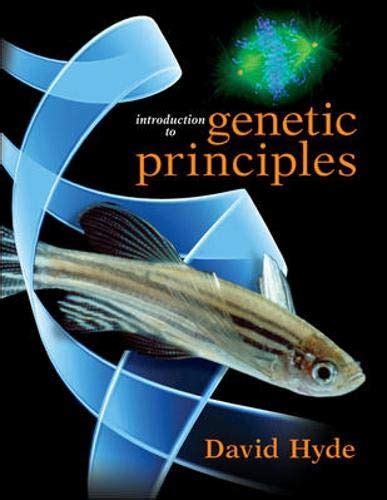 9780073224817 Introduction To Genetic Principles Abebooks Hyde