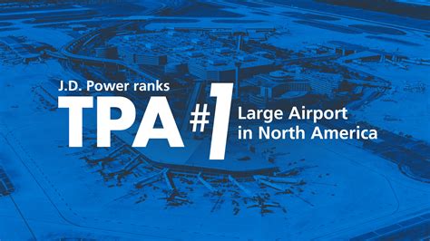 Jd Power Names Tpa 1 Large Airport In 2022 North American Airport