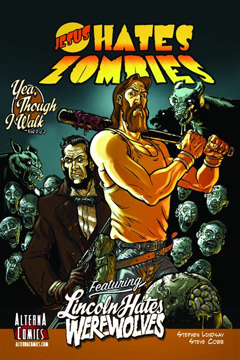 jul083613 jesus hates zombies lincoln hates werewolves gn vol 01 of 4 previews world