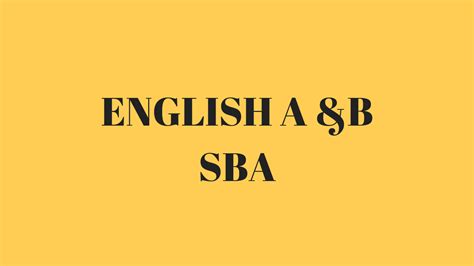 Csec English School Based Assessment Sba Outlined
