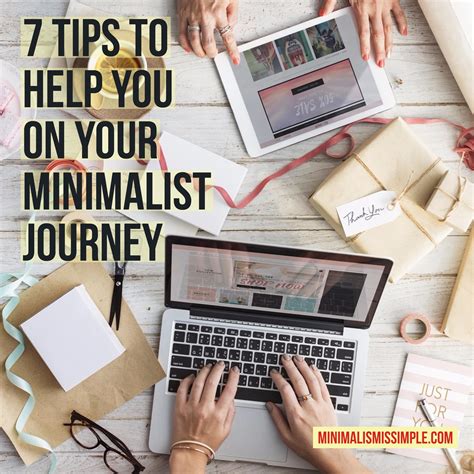 7 Tips To Help You On Your Minimalist Journey Minimalism Is Simple