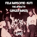 bol.com | Fela With Ginger Baker Live!, Fela Kuti | LP (album) | Muziek