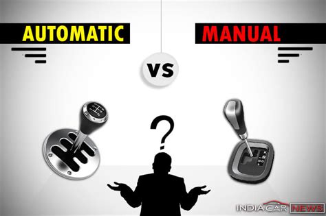 Automatic Vs Manual Cars Which One Is Better For You