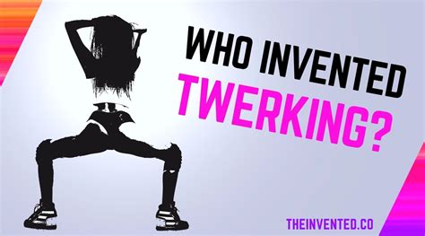 Who Invented Twerking The History Of Twerking