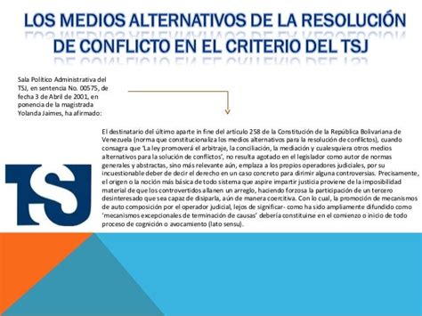Medios Alternativos Para La Resolución De Conflictos Surgidos De La R