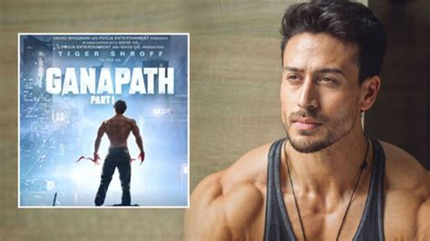 Tiger Shroff Upcoming Movie Ganapath Movie Poster Released Full