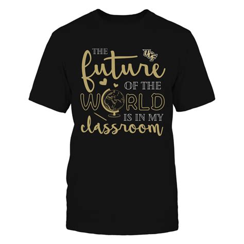 Ucf Knights Teacher The Future Of The World Is In My Classroom Fanprint