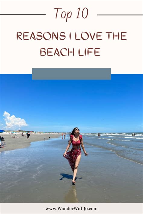 10 Reasons Why I Love The Beach Life Plus 1 Bonus You Would Never