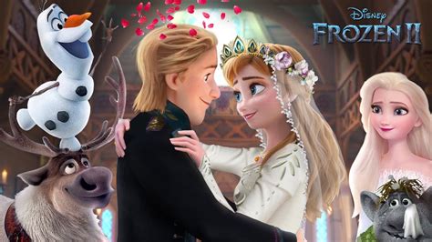Frozen 2 Anna And Kristoff Get Married Queen Anna And King Kristoff ️🦌 Frozen 2 Alice Edit