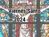 Viernes Santo 2024 | Calendar Center