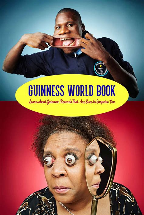 guinness world book learn about guinness records that are sure to surprise you guinness world