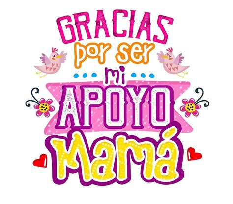 Pin De Nane En Frases Hermosas Feliz Día Mamá Frases Feliz Día De La