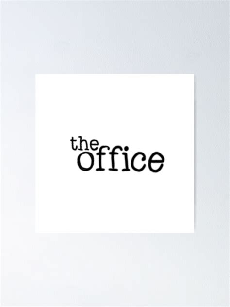 The Office Logo Poster For Sale By Clairebutcherr Redbubble