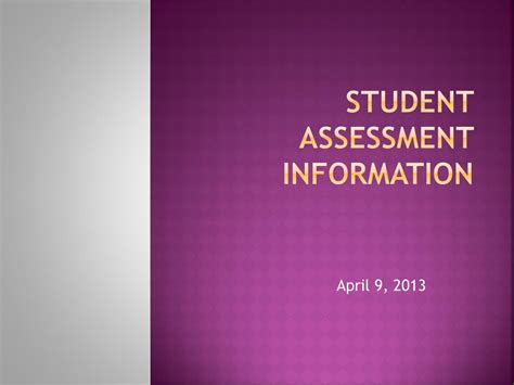Ppt Student Assessment Information Powerpoint Presentation Free