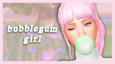 Bubblegum Girl 💙 Los Sims 4 Crear Un Sim Cc List Youtube