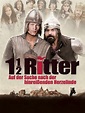 1½ Ritter - Auf der Suche nach der hinreißenden Herzelinde (Film, 2008 ...