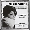 Complete Recorded Works, Vol. 3 by Mamie Smith : Mamie Smith: Amazon.fr ...