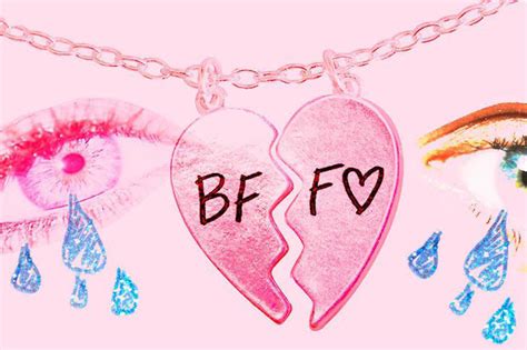 7 Ways To Survive A Bff Breakup Homepage Life You You You