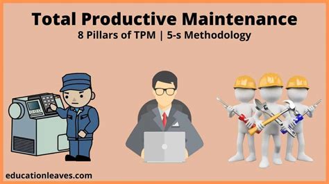 What Is Total Productive Maintenance Tpm 8 Pillar Of Total