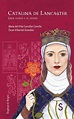 Catalina De Lancaster: Una Reina Y El Poder (regina Et Reges | Cuotas ...