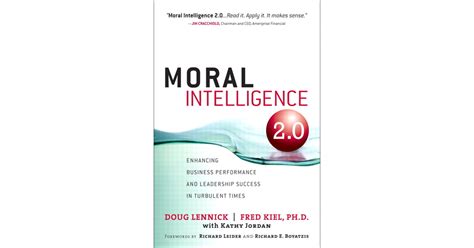 Moral Intelligence 20 Enhancing Business Performance And Leadership