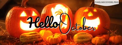 Hello October Pumpkin Its Halloween Season Facebook Cover